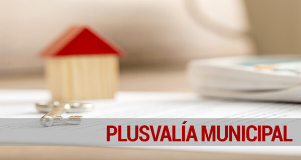 Plusvalía municipal: los juzgados permiten actualizar la casa con el IPC para obtener una pérdida